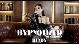 RENDY 'Hypnotized Feat. QUAIMO' Live Clip